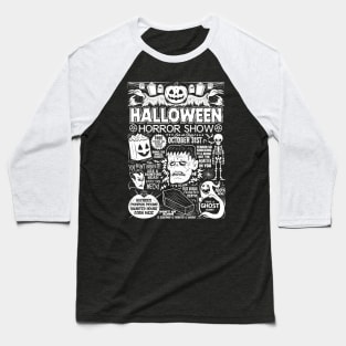 Halloween Horror Show! Baseball T-Shirt